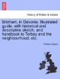 Brixham, In Devonia. Illustrated Guide, - Preview