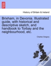 Capa do artigo Brixham, In Devonia. Illustrated Guide,