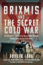 Brixmis And The Secret Cold War - Preview