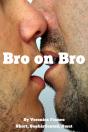 Bro On Bro - Preview
