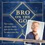 Bro On The Go - Preview