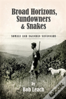 Broad Horizons, Sundowners & Snakes