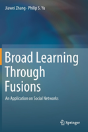 Broad Learning Through Fusions - Preview