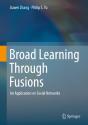 Broad Learning Through Fusions - Preview