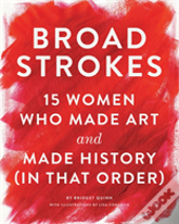 Broad Strokes