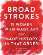 Broad Strokes - Preview