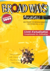 Broad Ways 1ère Stt; Broad Ways ; Livret Actualisation