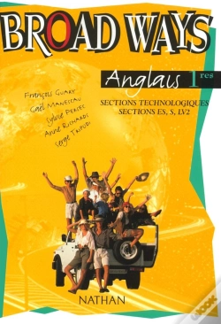 Capa do artigo Broad Ways; Anglais ; 1ère Stt (Édition 2002)