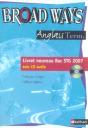 Broad Ways ; Terminale Séries Technologiques ; Livret Nouveau Bac Stg 2007 - Preview