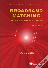 Broadband Matching: Theory And Implementations (3rd Edition)