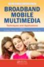 Broadband Mobile Multimedia - Preview