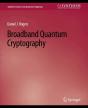 Broadband Quantum Cryptography - Preview