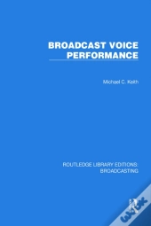 Broadcast Voice Performance