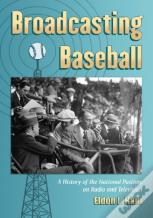 Broadcasting Baseball
