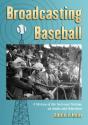 Broadcasting Baseball - Preview