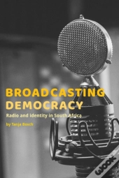 Broadcasting Democracy