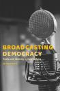 Broadcasting Democracy - Preview