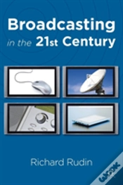 Capa do artigo Broadcasting In The 21st Century