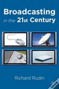 Capa do artigo Broadcasting In The 21st Century