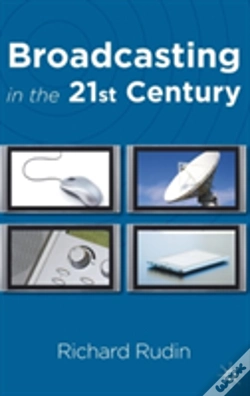 Capa do artigo Broadcasting In The 21st Century