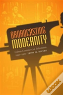 Broadcasting Modernity