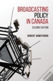 Capa do artigo Broadcasting Policy In Canada, Second Edition