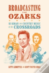 Broadcasting The Ozarks
