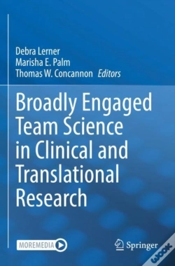 Capa do artigo Broadly Engaged Team Science In Clinical And Translational Research