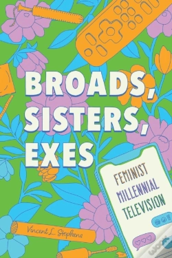 Capa do artigo Broads, Sisters, Exes