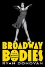 Broadway Bodies - Preview