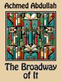 Broadway Of It - Preview