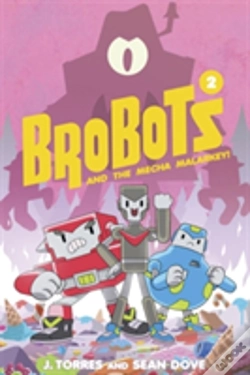 Capa do artigo Brobots And The Mecha Malarkey!
