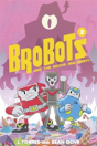 Brobots And The Mecha Malarkey! - Preview