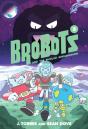 Brobots And The Shoujo Shenanigans! - Preview