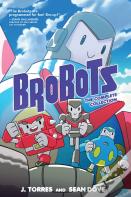Brobots: The Complete Collection