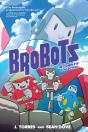 Brobots: The Complete Collection - Preview