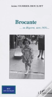 Brocante : ... En Bigorre, Vers 1950