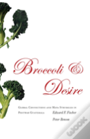 Broccoli And Desire