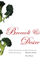Broccoli And Desire - Preview