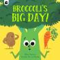 Broccoli'S Big Day! - Preview