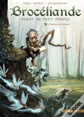 Capa do artigo Brocéliande ; Forêt Du Petit Peuple Tome 1 : La Fontaine De Barenton