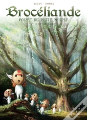 Brocéliande ; Forêt Du Petit Peuple Tome 7 : Le Hêtre Du Voyageur