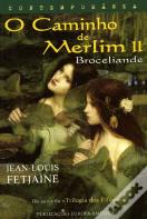 Broceliande - O Caminho de Merlin II