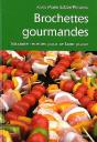 Brochettes Gourmandes - Preview