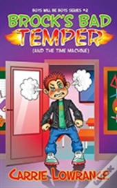 Brock'S Bad Temper (And The Time Machine)