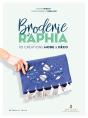 Broderie Au Raphia - Preview