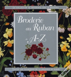 Capa do artigo Broderie Au Ruban De A À Z