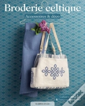 Capa do artigo Broderie Celtique - Accessoires & Deco