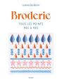 Broderie : Tous Les Points Pas À Pas - Preview