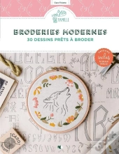Broderies Modernes : 30 Dessins Prêts À Broder